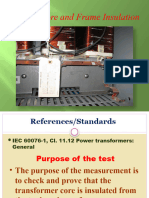 Core and Frame Insulation