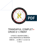 Trandafiul Complet Croix D 'O Rient: A Nouă Randucere Franceza & Tradiții Grece BB I & C