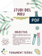 Estudi Del MRU