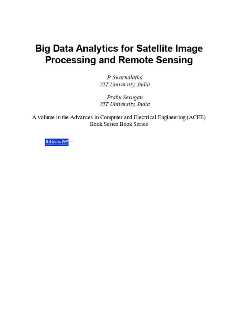 Big Data Analytics For Satellite Image Processing and Remote Sensing (P ...