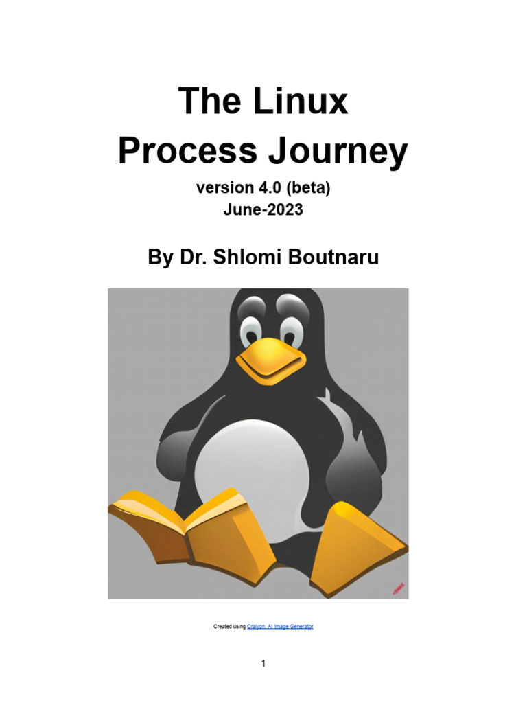 The Linux Process Journey - Version 4.0 (Beta) - June 2023 | PDF ...