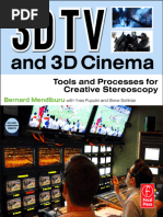 3D TV and 3D Cinema Tools and Processes For Creative Stereos