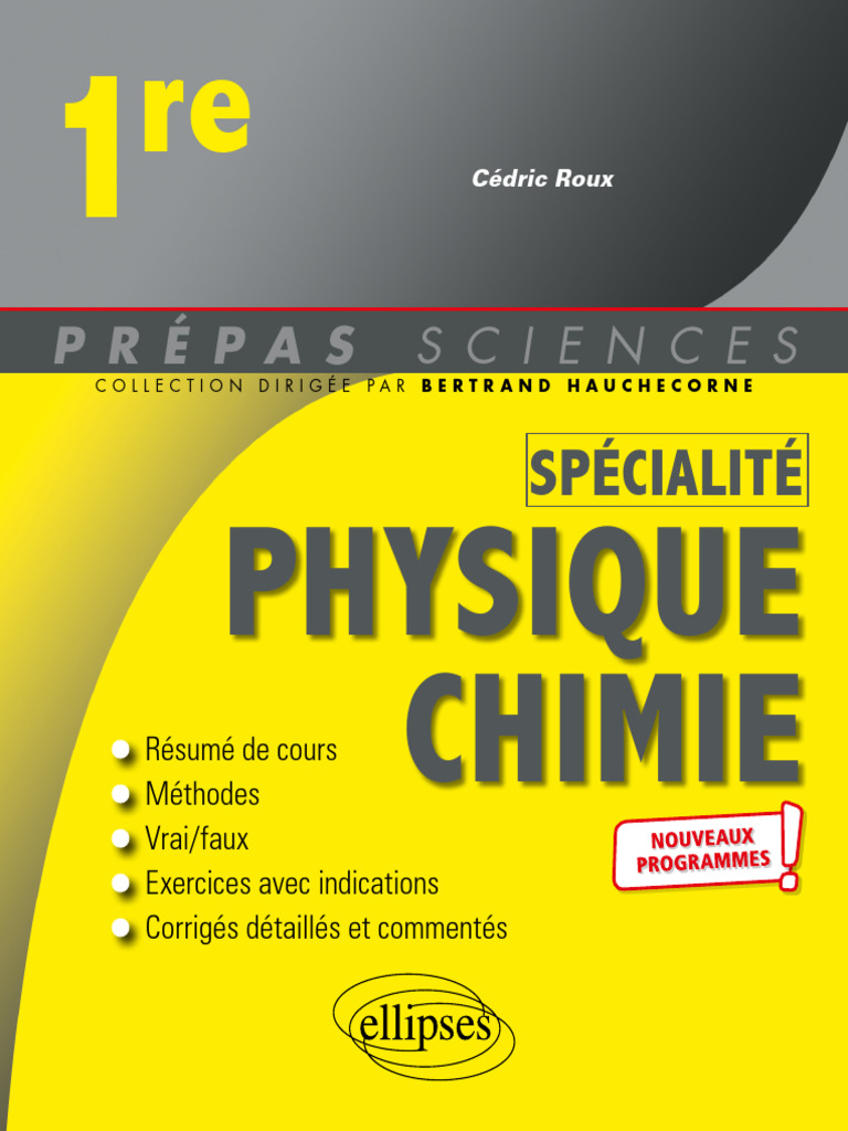 Spécialité Physique Chimie 1re (Editions Ellipses) (Z-Library) | PDF ...