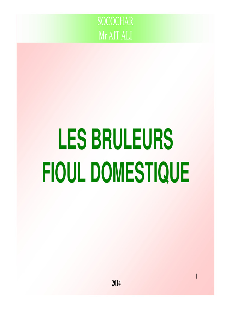 Brûleurs Fioul Guide d'Intervention PDF La combustion — free download