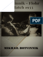 Botvinnik - Botvinnik VS, Flohr Match 1933 (2020) 62p