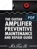 The Preventive Amplifier Preventive Manteinance and Repair MR Fix It