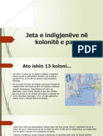 Jeta e Indigjenëve Në Kolonitë e para