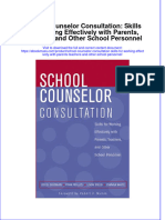 School Counselor Consultation Skills For Working Effectively With Parents Teachers and Other School Personnel