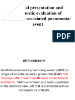 Clinical Presentation and Diagnostic Evaluation of Ventilator-Associated Pneumonia/ Event