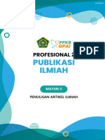 Publikasi Ilmiah - Materi 5 - Penulisan Artikel Ilmiah