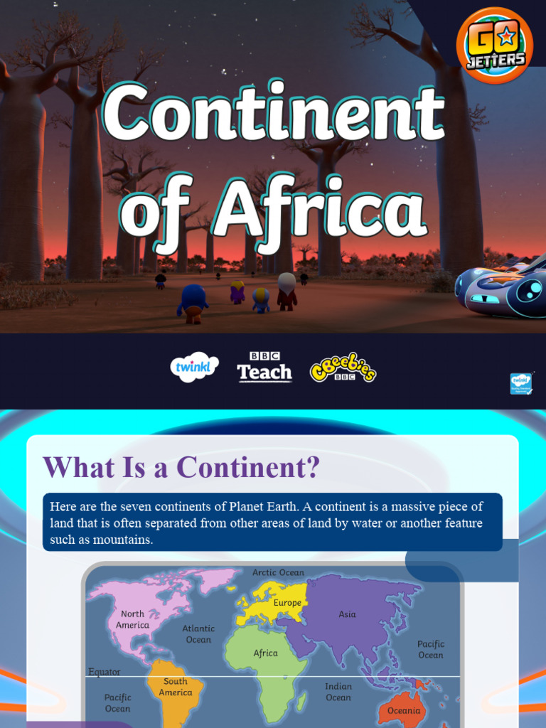 T G 642 Cbeebies Go Jetters Continent of Africa Powerpoint Ver 8 | PDF ...