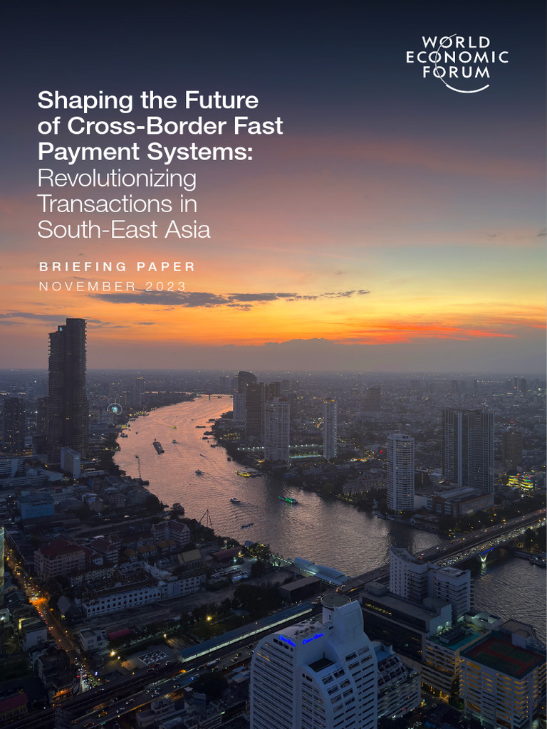 WEF - Shaping The - Future - of - Cross-Border - Fast - Payment ...