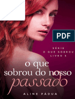 3 O Que Sobrou Do Nosso Passado Aline Pádua