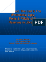 The Good, The Bad & The (Potentially) Ugly: Perils & Pitfalls of E-Reserves in Libraries