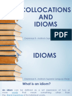 Collocations and Idioms