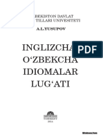 Inglizcha-O Zbekcha Idiomalar Lug Ati: O Zbekiston Davlat Jahon Tillari Univesiteti