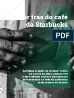 Monitor Starbucks Cafe Trabalho Escravo PT