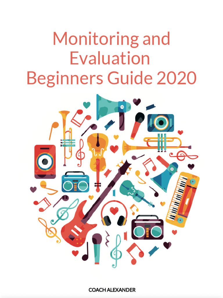 M&E Beginners Guide 2020 | PDF | Evaluation | Monitoring And Evaluation