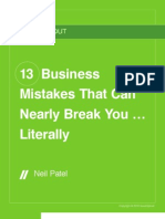 13 Business Mistakes That Can Nearly Break You Literally