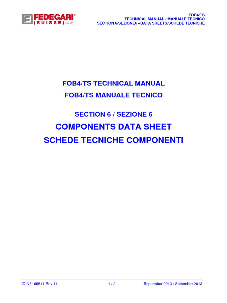 DOCS-#165541-v11-Technical Manual FOB4 TS Section 6 - Components Data ...