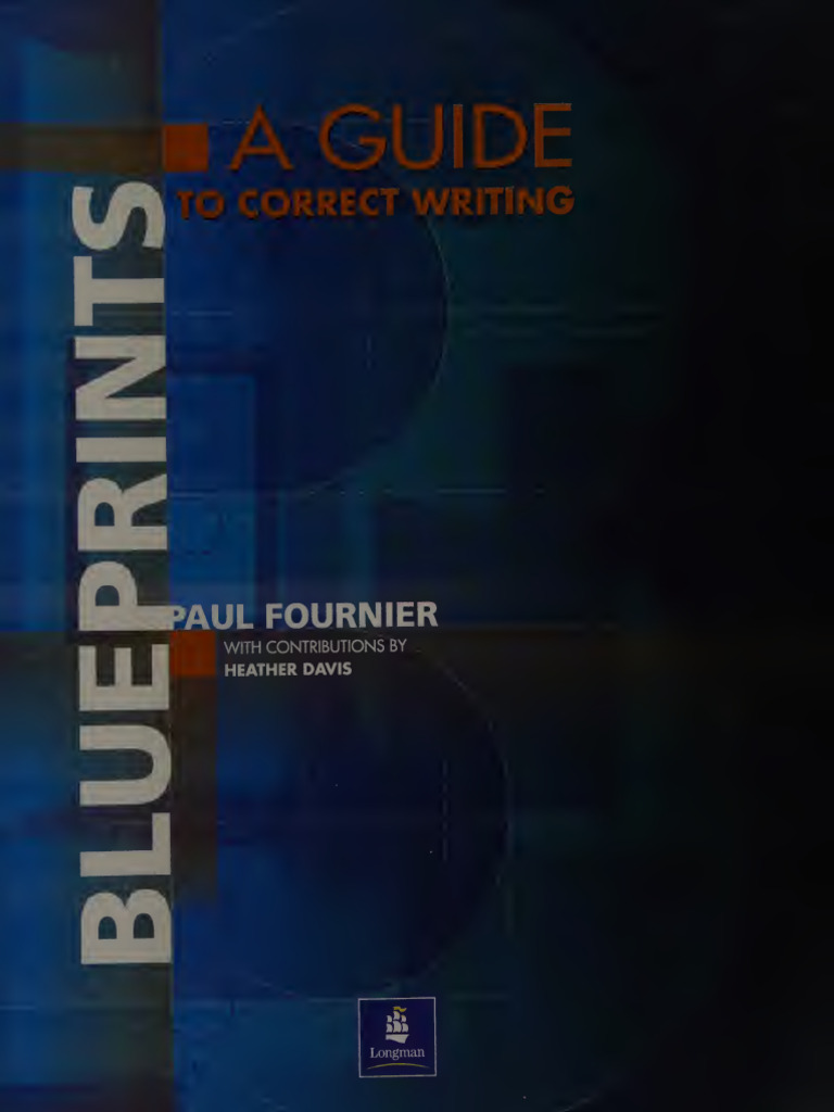 BLUEPRINTS A Guide To Correct Writing | PDF