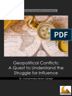Geopolitical Conflicts: A Quest To Understand The Struggle For Influence