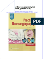 Instant Download Practical Neuroangiography 3rd Edition Ebook PDF PDF FREE