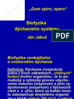 Biofyzika Dychania