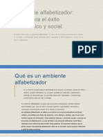 Ambiente Alfabetizador Clave para El Exito Academico y Social