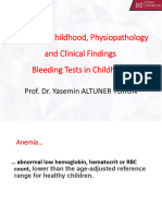 Anemia in Childhood, Physiopathology and Clinical Findings Bleeding Tests in Childhood