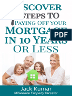 Discover - 7 - Steps - To - Paying - Off - Your - Mortgage - in - 10 - Years - or - Less