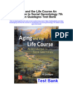 Instant Download Aging and The Life Course An Introduction To Social Gerontology 7th Edition Quadagno Test Bank PDF Scribd