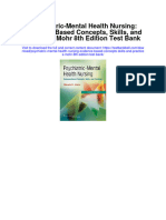 Instant Download Psychiatric Mental Health Nursing Evidence Based Concepts Skills and Practices Mohr 8th Edition Test Bank PDF Scribd