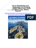 Test Bank For Globalization and Diversity: Geography of A Changing World, 6th Edition, Marie Price, Lester Rowntree, Martin Lewis, William Wyckoff