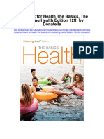 Instant download Test Bank for Health the Basics the Mastering Health Edition 12th by Donatelle pdf ebook