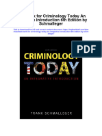Full Download Test Bank For Criminology Today An Integrative Introduction 6th Edition by Schmalleger PDF Free