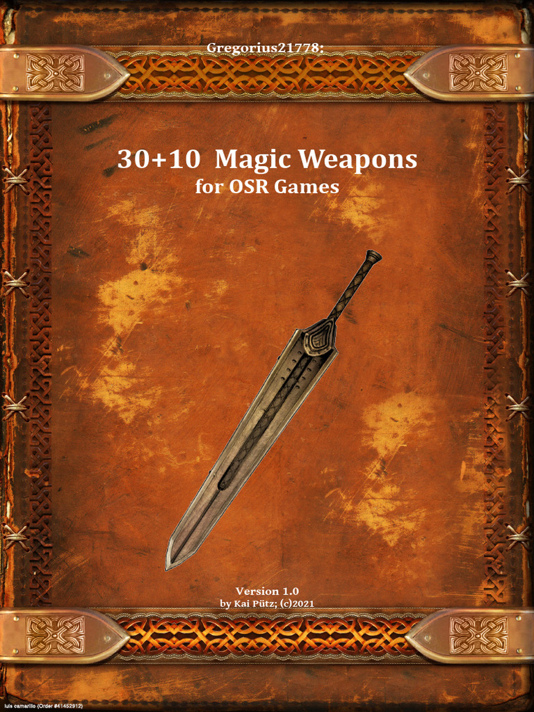 Gregorius21778 30 10 Magic Weapons For OSR Games | PDF