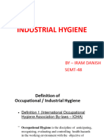 Industrial Hygiene: by - Iram Danish SEMT-48