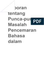 Laporan Tentang Punca-Punca Masalah Pencemaran Bahasa Dalam