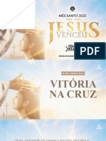 6 - Vitória na cruz