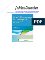 Instant Download Test Bank For Lehnes Pharmacology For Nursing Care Burchum 9th Edition PDF Ebook