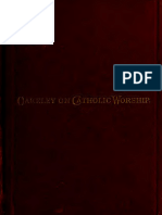 Catholic Worship - A Manual of Popular Instruction On The Ceremonies and Devotions of The Church - Oakeley, Frederick