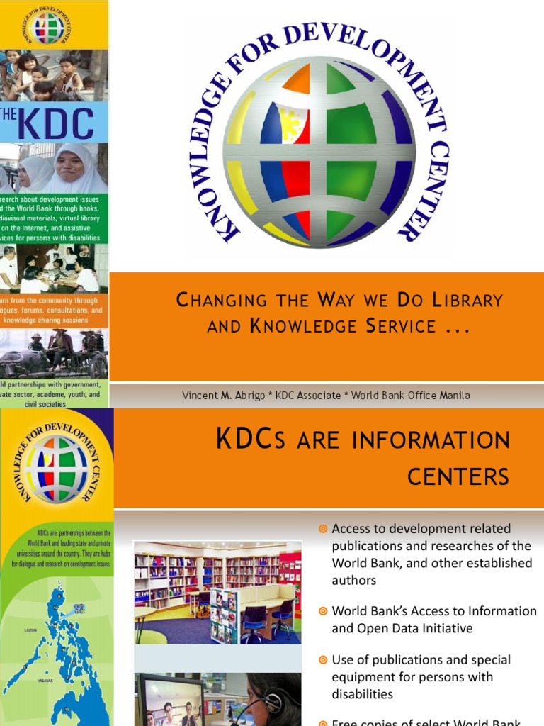 Knowledge For Development Center: Changing The Way We Do Library and ...
