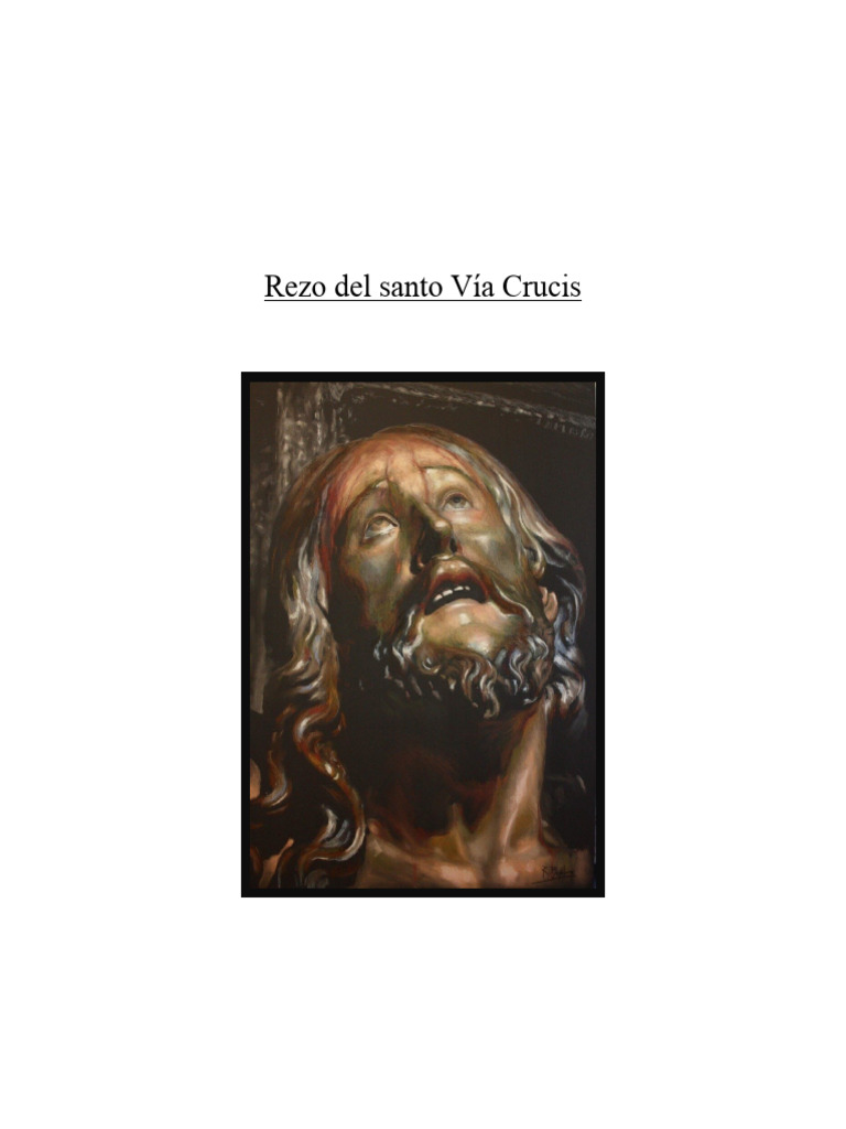 Via Crucis Cuaresma Pdf Estaciones De La Cruz Orador Del Señor