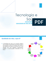 Tecnologia e Saúde - Qualidade de Vida