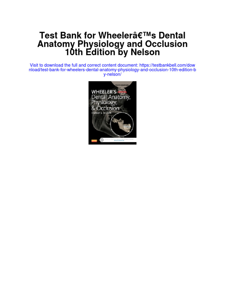Instant Download Test Bank For Wheelers Dental Anatomy Physiology and