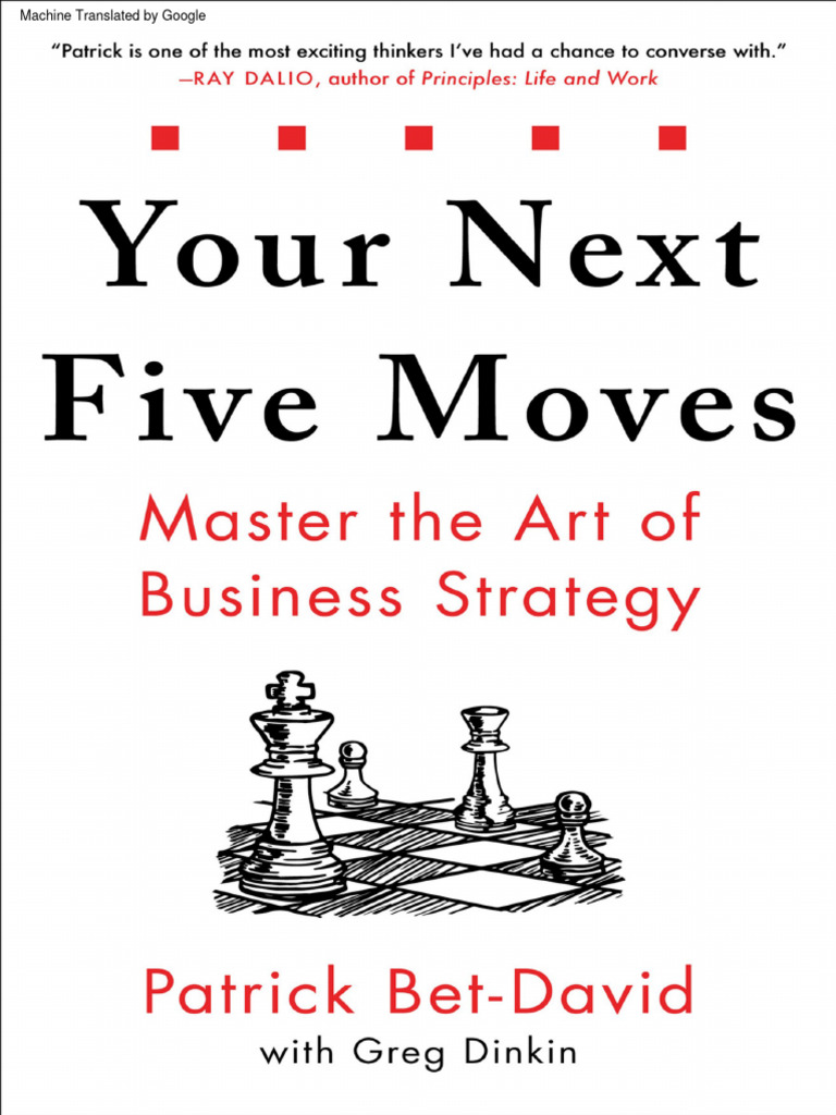 Your Next Five Moves Master The Art of Business Strategy 2020010273  2020010274 9781982154806 9781982154820 | PDF | Ajedrez | Iniciativa  empresarial, image size:768x1024