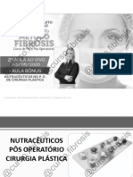 Nutracêuticos No Pós Operatório de Cirurgia Plástica