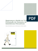 Segurança e Saúde Do Trabalho e a Prevenção Do Consumo de Substâncias Psicoativas