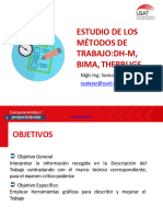 Estudio de Los Métodos de Trabajo:Dh-M, Bima, Therbligs: Mgtr. Ing. Sonia Salazar Zegarra